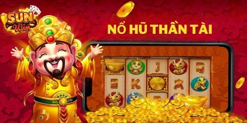 Nổ Hũ Thần Tài - Cá Cược Hấp Dẫn Với Slot Game HOT Nhất 2025 3 Trải nghiệm chơi game siêu thú vị tại nền tảng cá cược trực tuyến SUNWIN